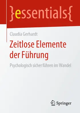 Gerhardt |  Zeitlose Elemente der Führung | eBook | Sack Fachmedien