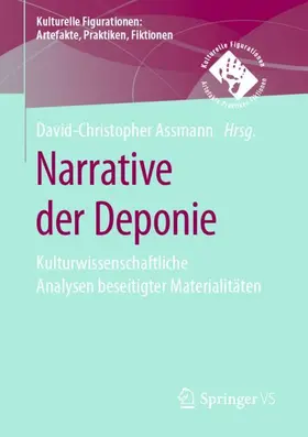 Assmann | Narrative der Deponie | Buch | 978-3-658-27879-3 | sack.de