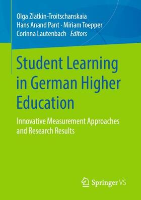Zlatkin-Troitschanskaia / Lautenbach / Pant |  Student Learning in German Higher Education | Buch |  Sack Fachmedien