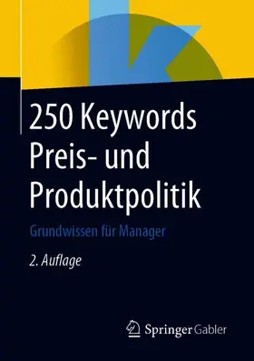  250 Keywords Preis- und Produktpolitik | Buch |  Sack Fachmedien