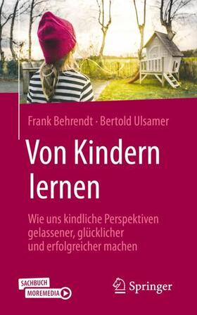 Ulsamer / Behrendt |  Von Kindern lernen | Buch |  Sack Fachmedien