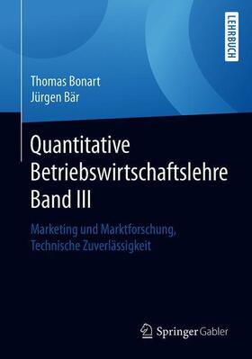 Bär / Bonart |  Quantitative Betriebswirtschaftslehre Band III | Buch |  Sack Fachmedien