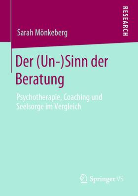 Mönkeberg |  Der (Un-)Sinn der Beratung | Buch |  Sack Fachmedien