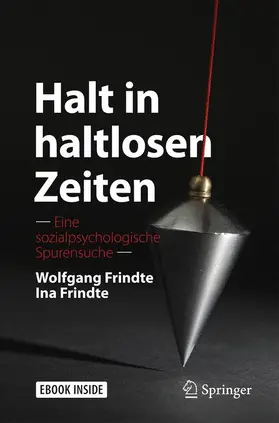 Frindte |  Halt in haltlosen Zeiten | Buch |  Sack Fachmedien