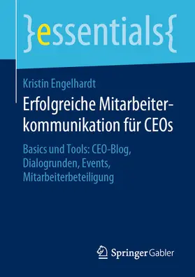 Engelhardt |  Erfolgreiche Mitarbeiterkommunikation für CEOs | eBook | Sack Fachmedien