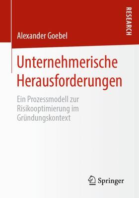 Goebel |  Unternehmerische Herausforderungen | Buch |  Sack Fachmedien