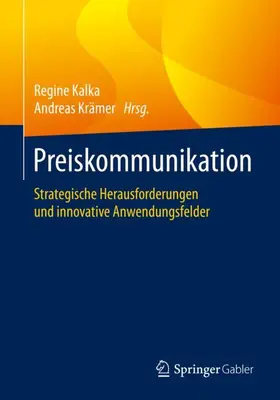 Krämer ist / Kalka / Krämer |  Preiskommunikation | Buch |  Sack Fachmedien