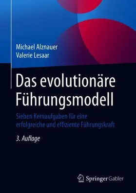 Lesaar / Alznauer |  Das evolutionäre Führungsmodell | Buch |  Sack Fachmedien