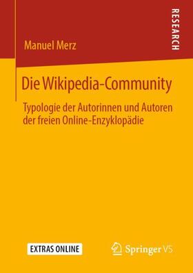 Merz |  Die Wikipedia-Community | Buch |  Sack Fachmedien