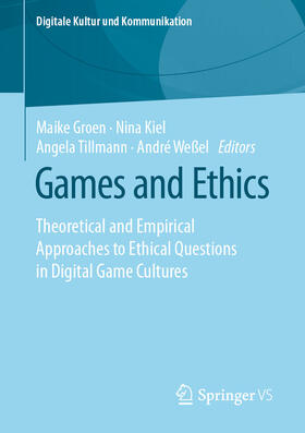 Groen / Kiel / Tillmann |  Games and Ethics | eBook | Sack Fachmedien