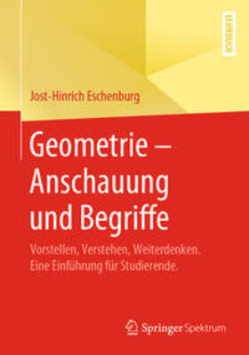 Eschenburg |  Geometrie – Anschauung und Begriffe | eBook | Sack Fachmedien