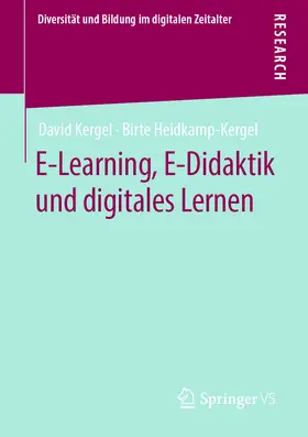 Kergel / Heidkamp-Kergel |  E-Learning, E-Didaktik und digitales Lernen | eBook | Sack Fachmedien