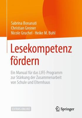 Bonanati / Greiner / Buhl |  Lesekompetenz fördern | Buch |  Sack Fachmedien