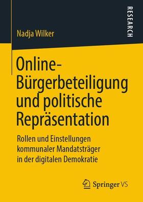 Wilker |  Online-Bürgerbeteiligung und politische Repräsentation | Buch |  Sack Fachmedien