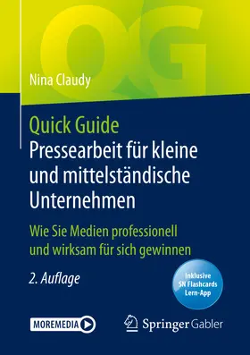 Claudy |  Quick Guide Pressearbeit für kleine und mittelständische Unternehmen | eBook | Sack Fachmedien