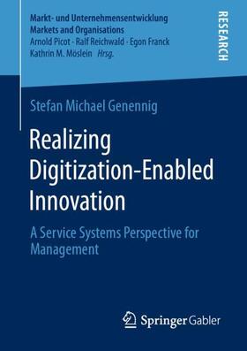 Genennig |  Realizing Digitization-Enabled Innovation | Buch |  Sack Fachmedien