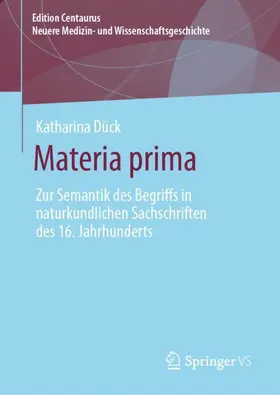 Dück |  Materia prima | Buch |  Sack Fachmedien