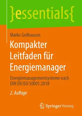 Geilhausen |  Kompakter Leitfaden für Energiemanager | Buch |  Sack Fachmedien