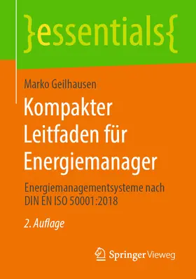 Geilhausen |  Kompakter Leitfaden für Energiemanager | eBook | Sack Fachmedien