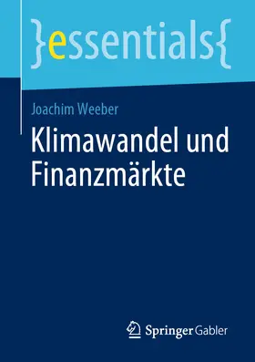 Weeber |  Klimawandel und Finanzmärkte | eBook | Sack Fachmedien