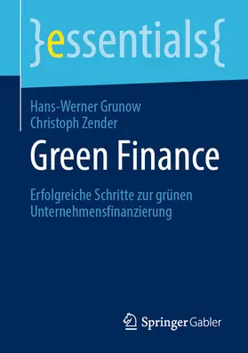 Grunow / Zender |  Green Finance | eBook | Sack Fachmedien