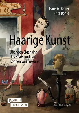 Böhle / Bauer |  Haarige Kunst | Buch |  Sack Fachmedien