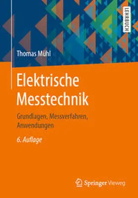 Mühl |  Elektrische Messtechnik | eBook | Sack Fachmedien