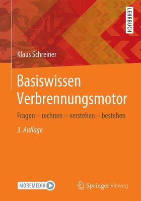 Schreiner |  Basiswissen Verbrennungsmotor | Buch |  Sack Fachmedien