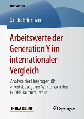 Brinkmann |  Arbeitswerte der Generation Y im internationalen Vergleich | Buch |  Sack Fachmedien