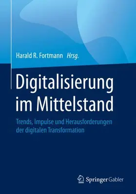 Fortmann |  Digitalisierung im Mittelstand | Buch |  Sack Fachmedien