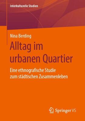 Berding |  Alltag im urbanen Quartier | Buch |  Sack Fachmedien