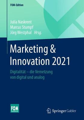 Naskrent / Westphal / Stumpf |  Marketing & Innovation 2021 | Buch |  Sack Fachmedien