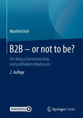 Aull |  B2B - or not to be? | Buch |  Sack Fachmedien