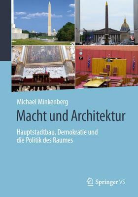 Minkenberg |  Macht und Architektur | Buch |  Sack Fachmedien