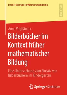 Vogtländer |  Bilderbücher im Kontext früher mathematischer Bildung | Buch |  Sack Fachmedien