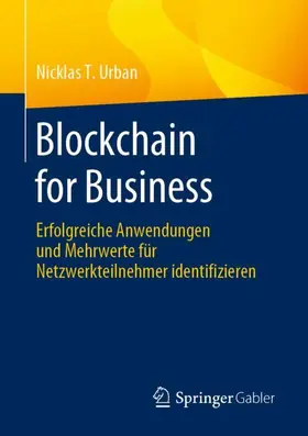 Urban |  Blockchain for Business | Buch |  Sack Fachmedien