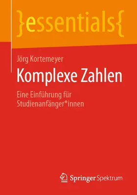 Kortemeyer |  Komplexe Zahlen | eBook | Sack Fachmedien