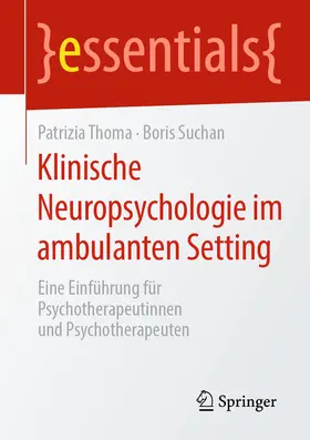 Thoma / Suchan |  Klinische Neuropsychologie im ambulanten Setting | eBook | Sack Fachmedien