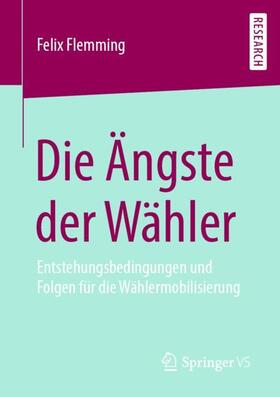 Flemming |  Die Ängste der Wähler | Buch |  Sack Fachmedien