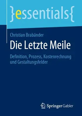 Brabänder |  Die Letzte Meile | Buch |  Sack Fachmedien