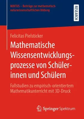 Pielsticker |  Mathematische Wissensentwicklungsprozesse von Schülerinnen und Schülern | Buch |  Sack Fachmedien