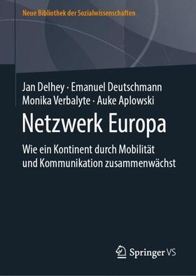 Delhey / Aplowski / Deutschmann |  Netzwerk Europa | Buch |  Sack Fachmedien