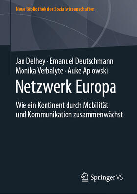 Delhey / Deutschmann / Verbalyte |  Netzwerk Europa | eBook | Sack Fachmedien