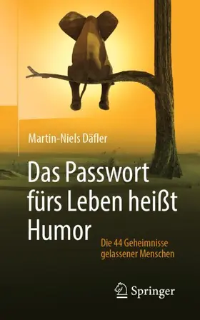 Däfler |  Das Passwort fürs Leben heißt Humor | Buch |  Sack Fachmedien