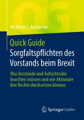 Annweiler |  Quick Guide Sorgfaltspflichten des Vorstands beim Brexit | eBook | Sack Fachmedien