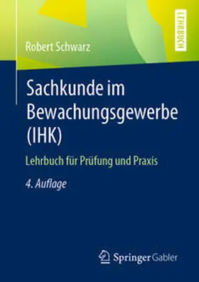 Schwarz |  Sachkunde im Bewachungsgewerbe (IHK) | eBook | Sack Fachmedien