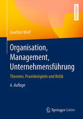 Wolf |  Organisation, Management, Unternehmensführung | eBook | Sack Fachmedien