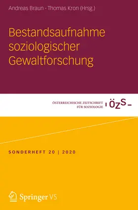 Braun / Kron |  Bestandsaufnahme soziologischer Gewaltforschung | eBook | Sack Fachmedien