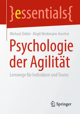 Zirkler / Werkmann-Karcher |  Psychologie der Agilität | eBook | Sack Fachmedien