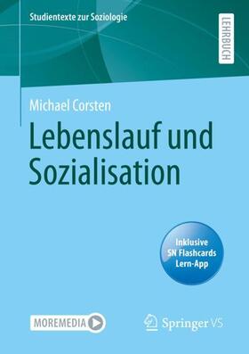 Corsten |  Lebenslauf und Sozialisation | Buch |  Sack Fachmedien